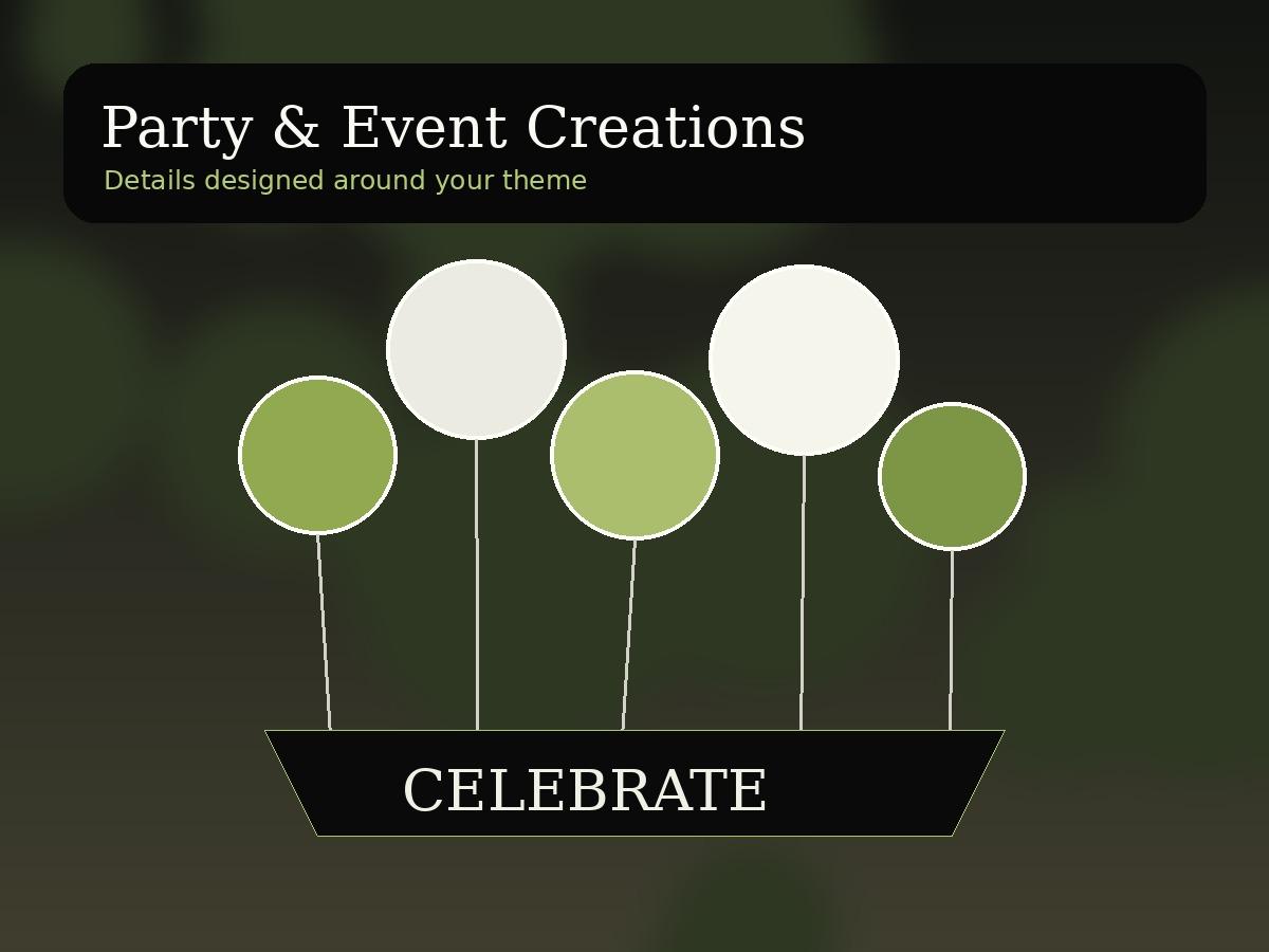 Party & Event Pieces